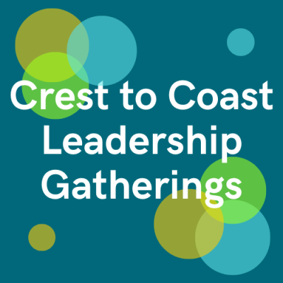 Crest to Coast Lay Leadership Gatherings